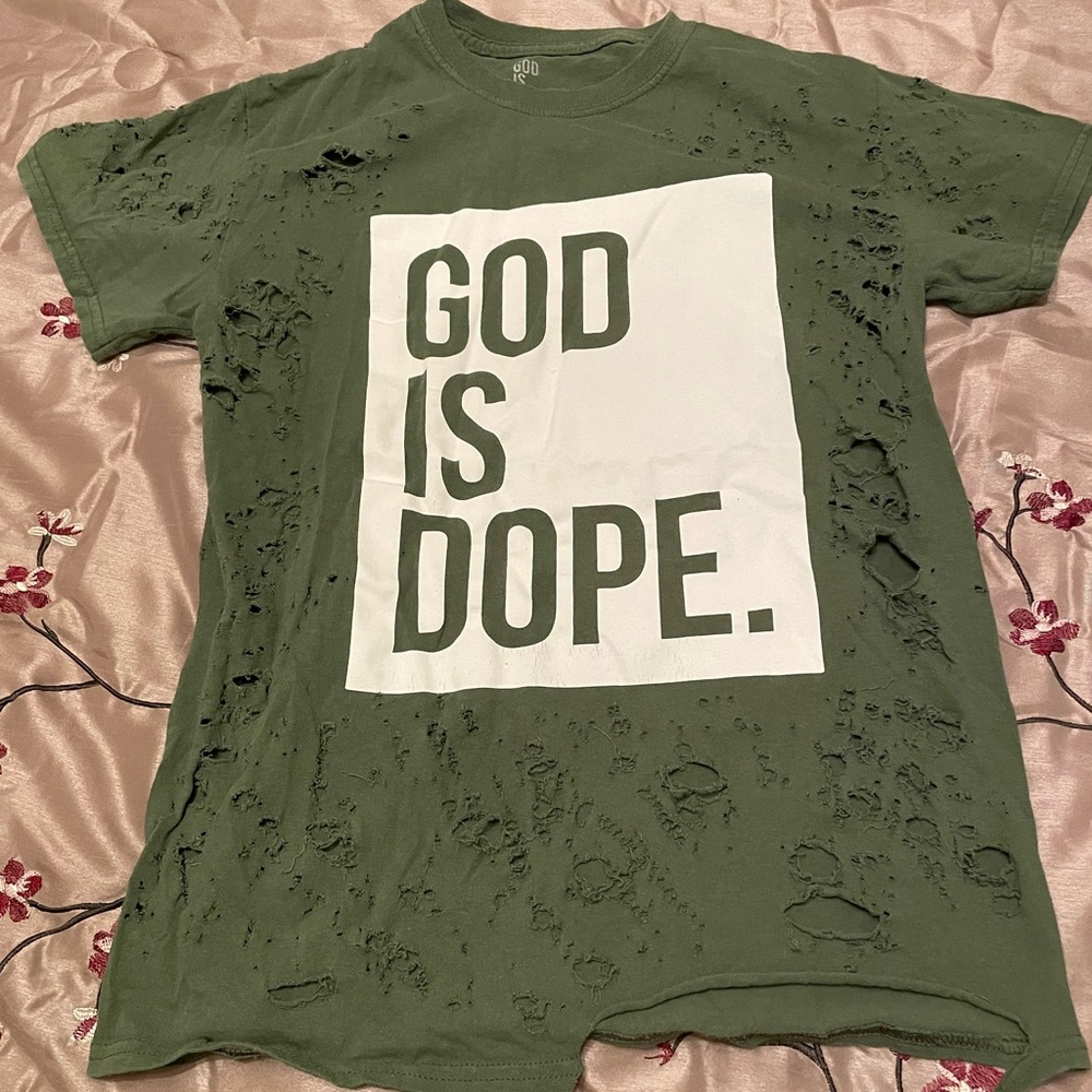The cutest God is Dope distressed tee shirt!